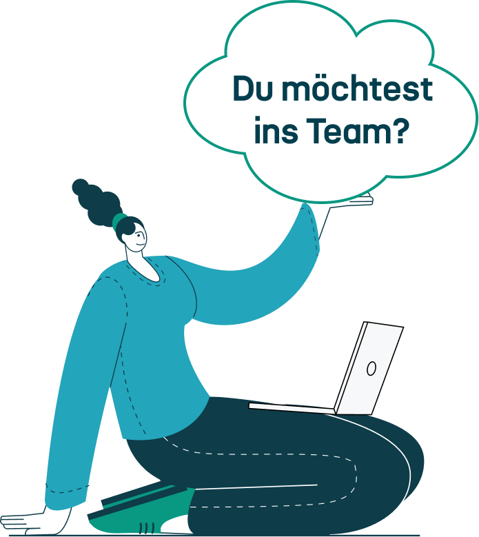 Du möchtest ins Team?